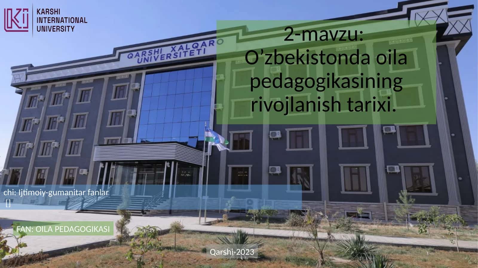 O’zbekistonda oila pedagogikasining rivojlanish tarixi 1