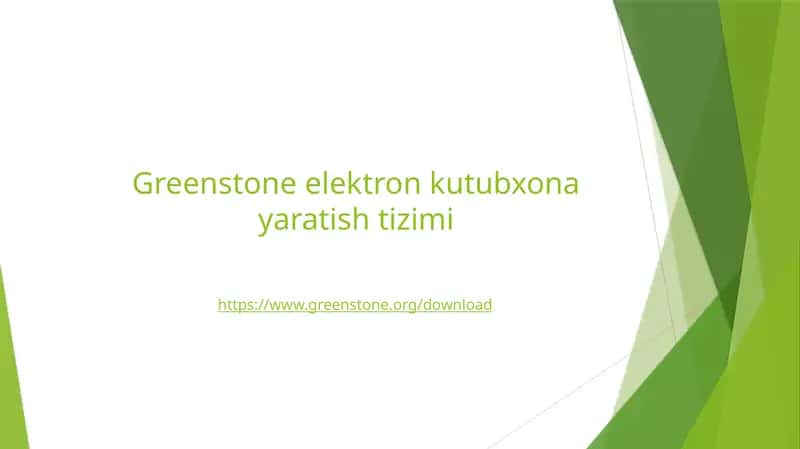 Greenstone elektron kutubxonalar tayyorgarligi dasturi 1