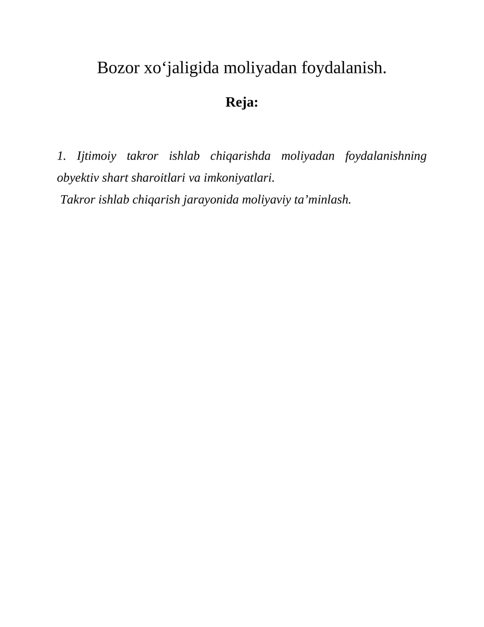 Ijtimoiy takror ishlab chiqarishda moliyadan foydalanish 1