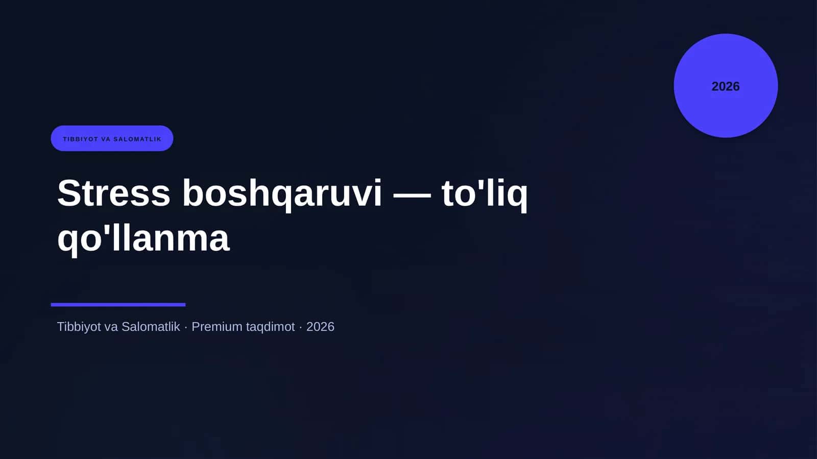 Stress boshqaruvi — to'liq qo'llanma 1