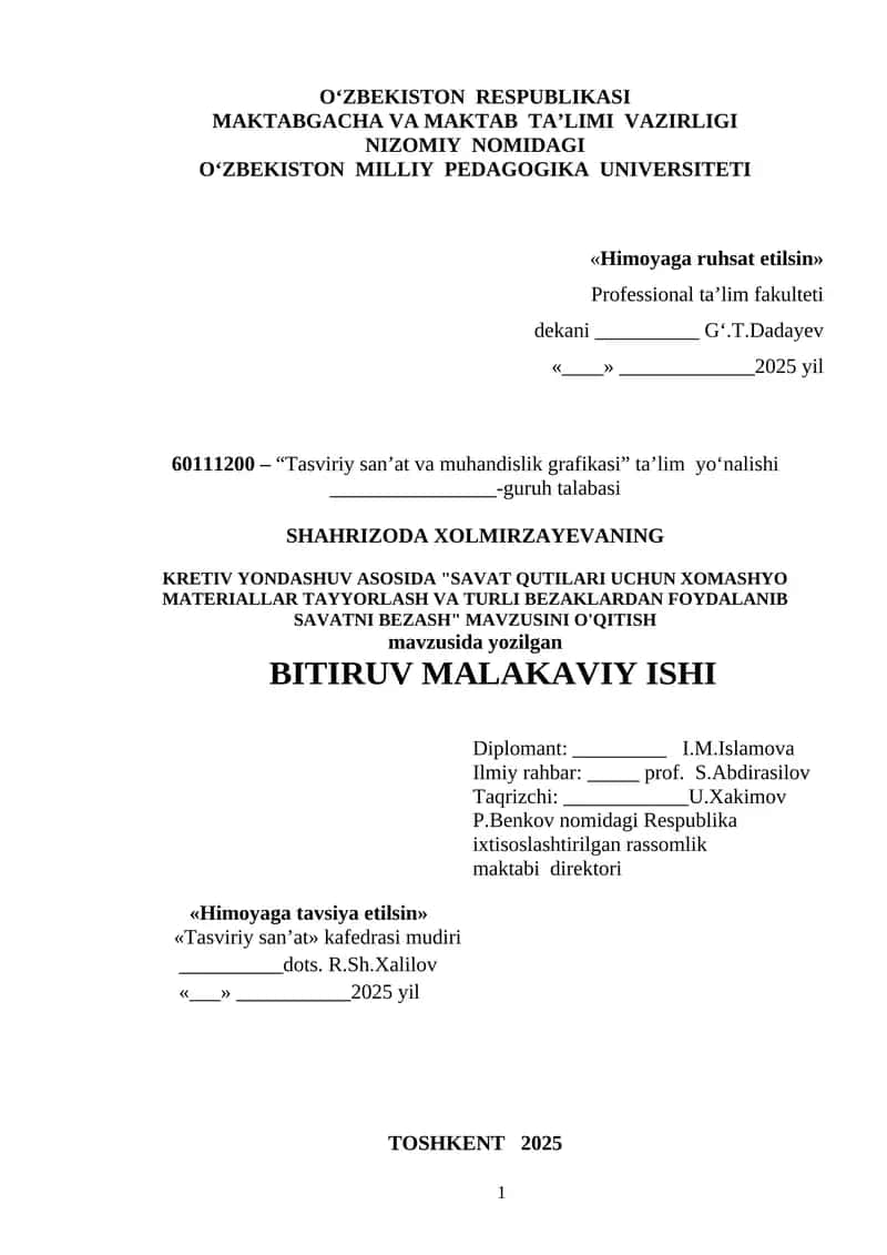 SAVAT QUTILARI UCHUN XOMASHYO MATERIALLAR TAYYORLASH VA TURLI BEZAKLARDAN FOYDALANIB SAVATNI BEZASH 1