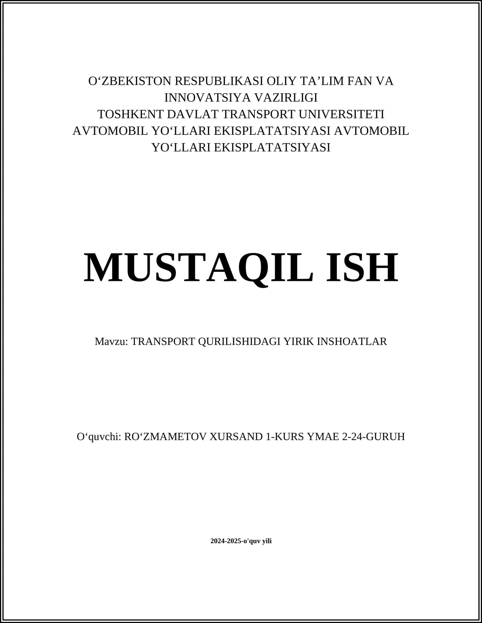 TRANSPORT QURILISHIDAGI YIRIK INSHOATLAR 1