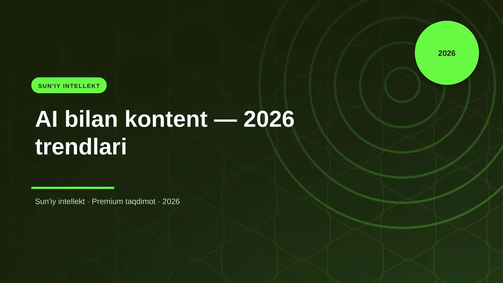 AI bilan kontent — 2026 trendlari 1