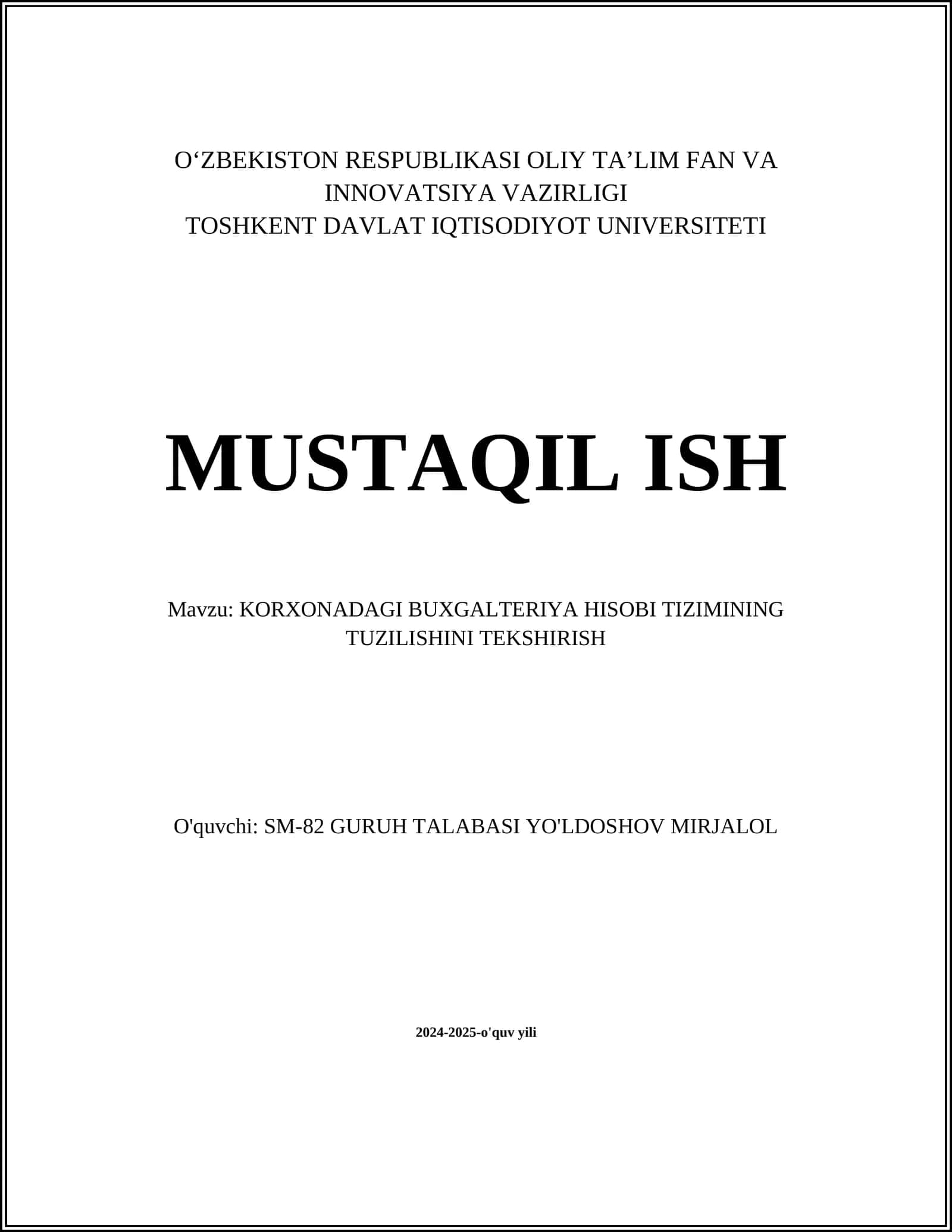 KORXONADAGI BUXGALTERIYA HISOBI TIZIMINING TUZILISHINI TEKSHIRISH 1
