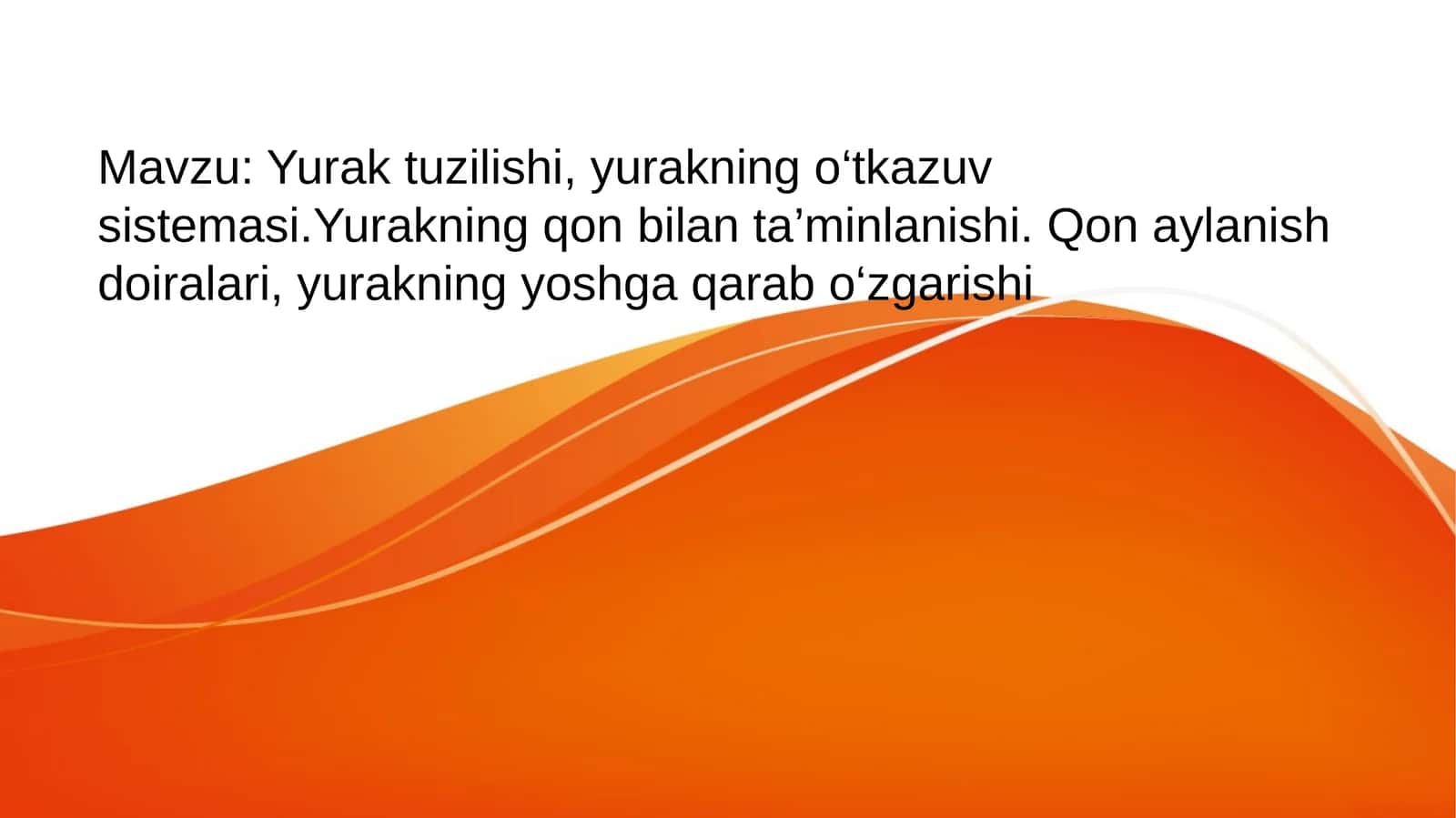 Yurak tuzilishi va o‘tkazuv sistemasi 1