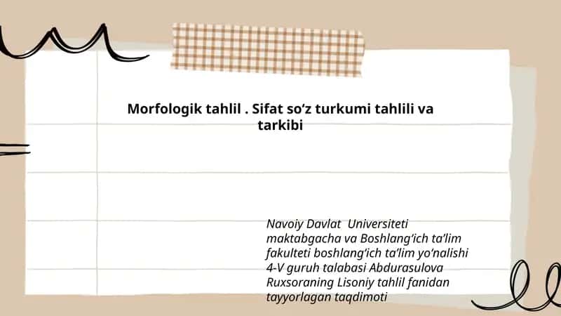 Morfologik tahlil. Sifat soʻz turkumi tahlili va tarkibi 1