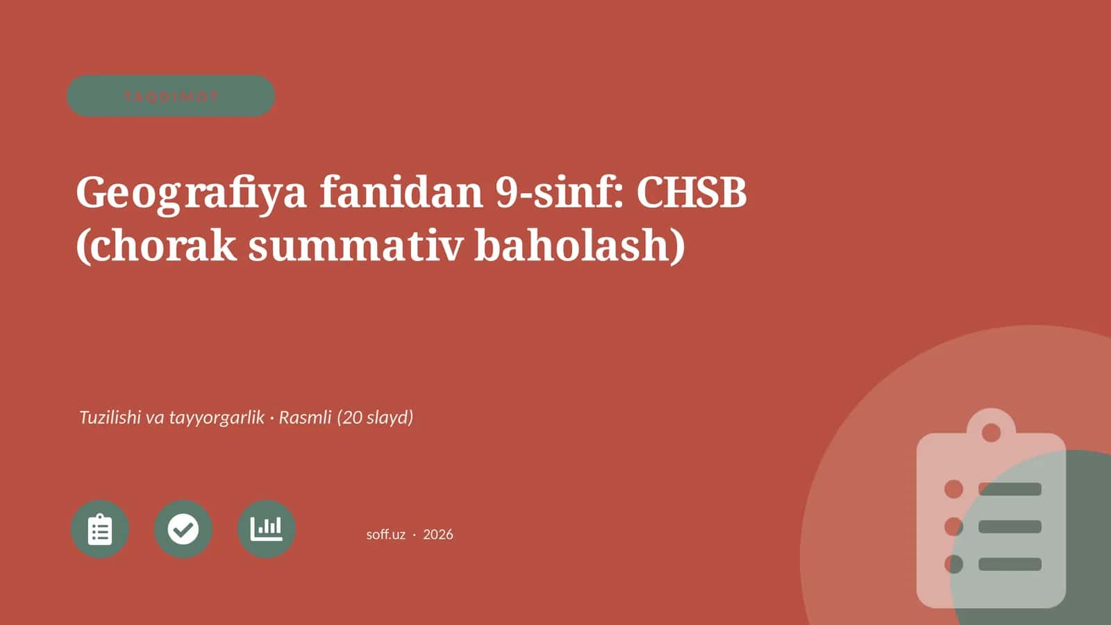 Geografiya fanidan 9-sinf: CHSB (chorak summativ baholash) 1