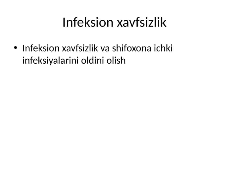 Infeksion xavfsizlik 1