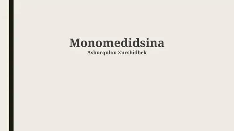 Monomeditsina 1