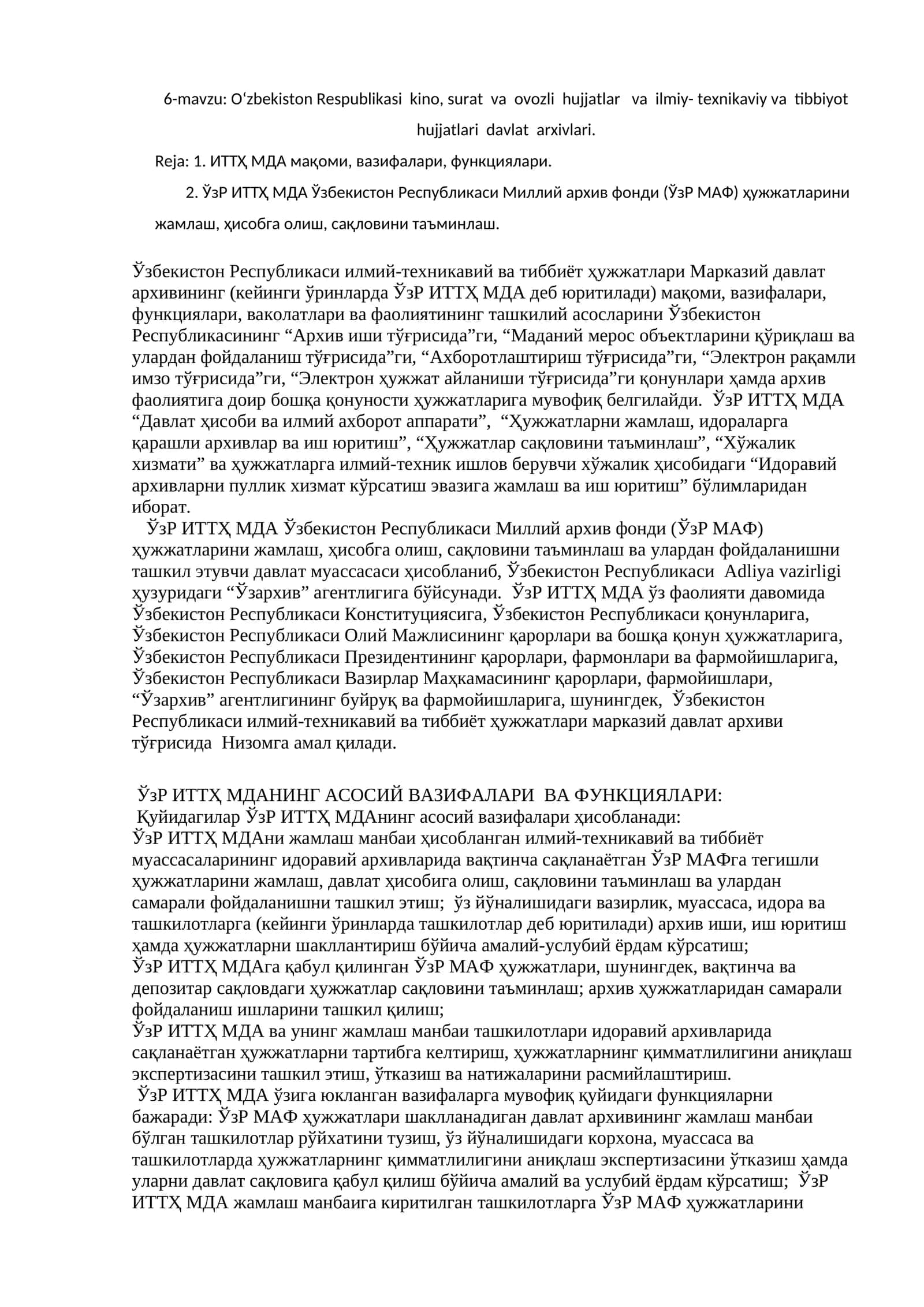 O‘zbekiston Respublikasi kino, surat va ovozli hujjatlar va ilmiy- texnikaviy va tibbiyot hujjatlari davlat arxivlari 1