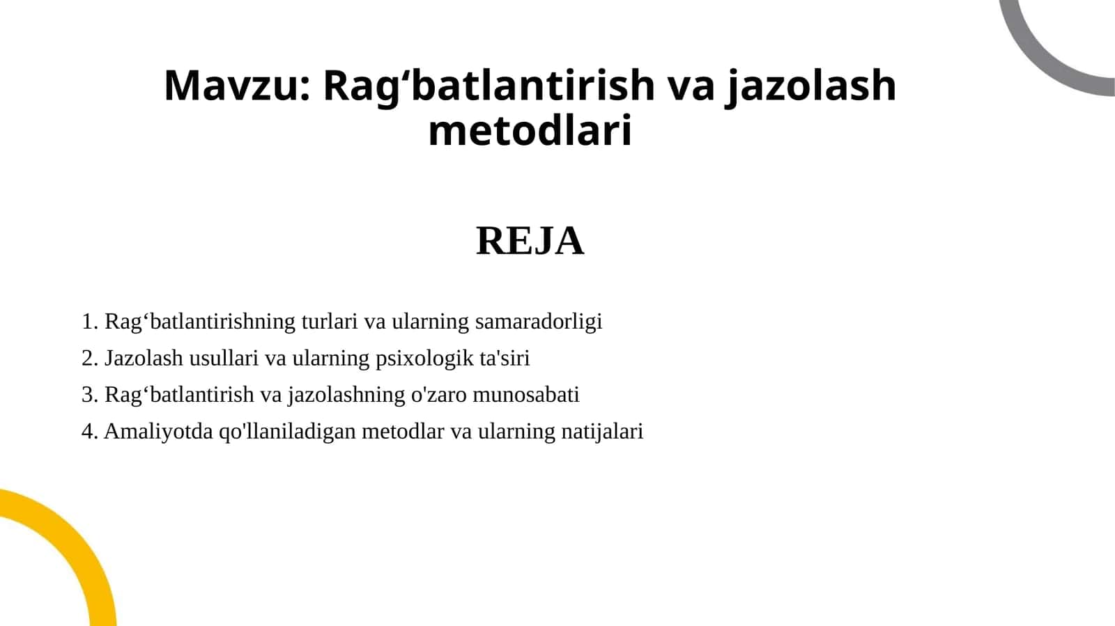 Ragʻbatlantirish va jazolash metodlari 1