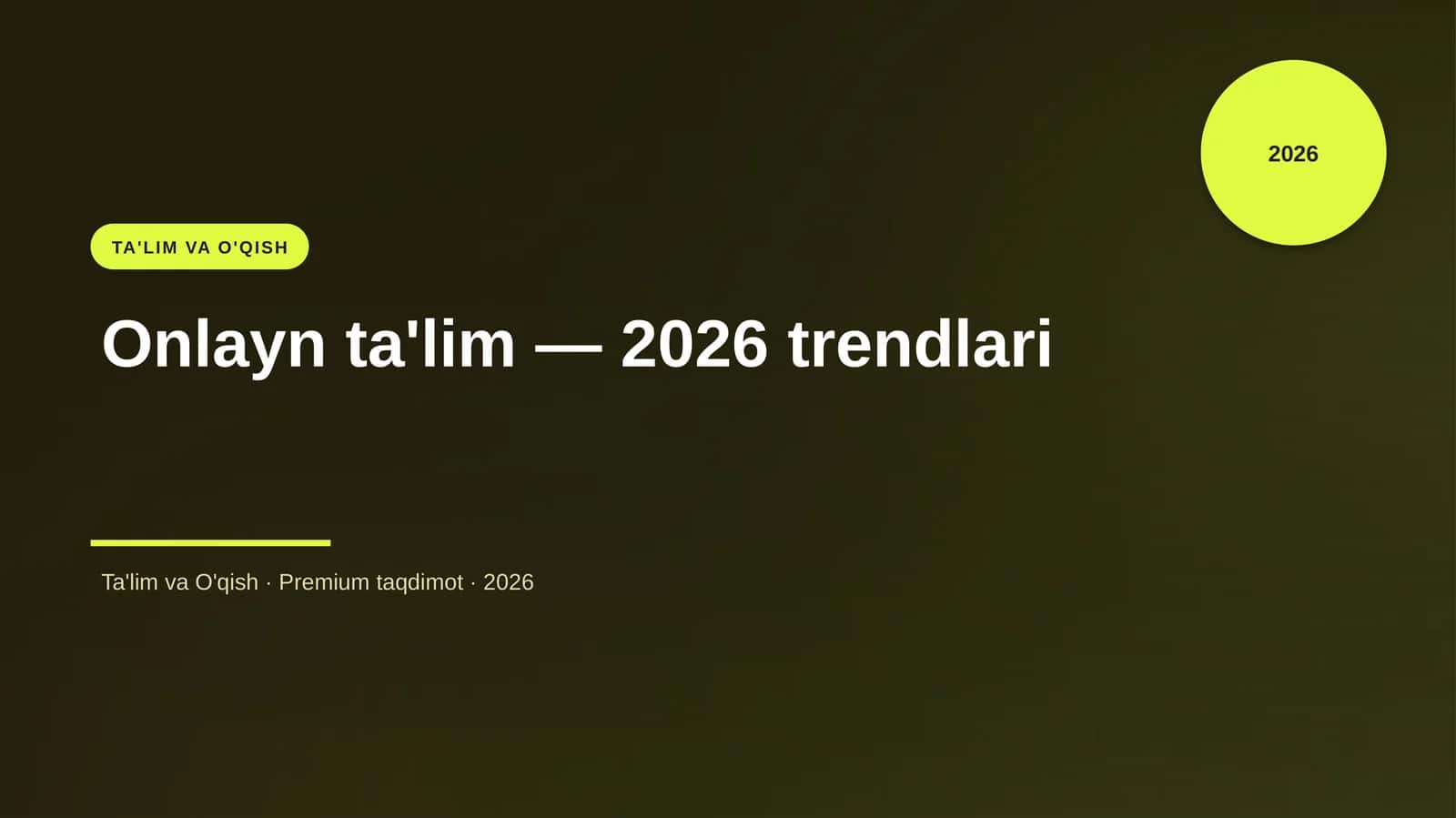 Onlayn ta'lim — 2026 trendlari 1