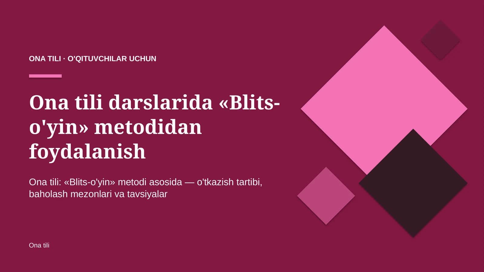 ona tili darslarida blits o'yin metodidan foydalanish 1415 1