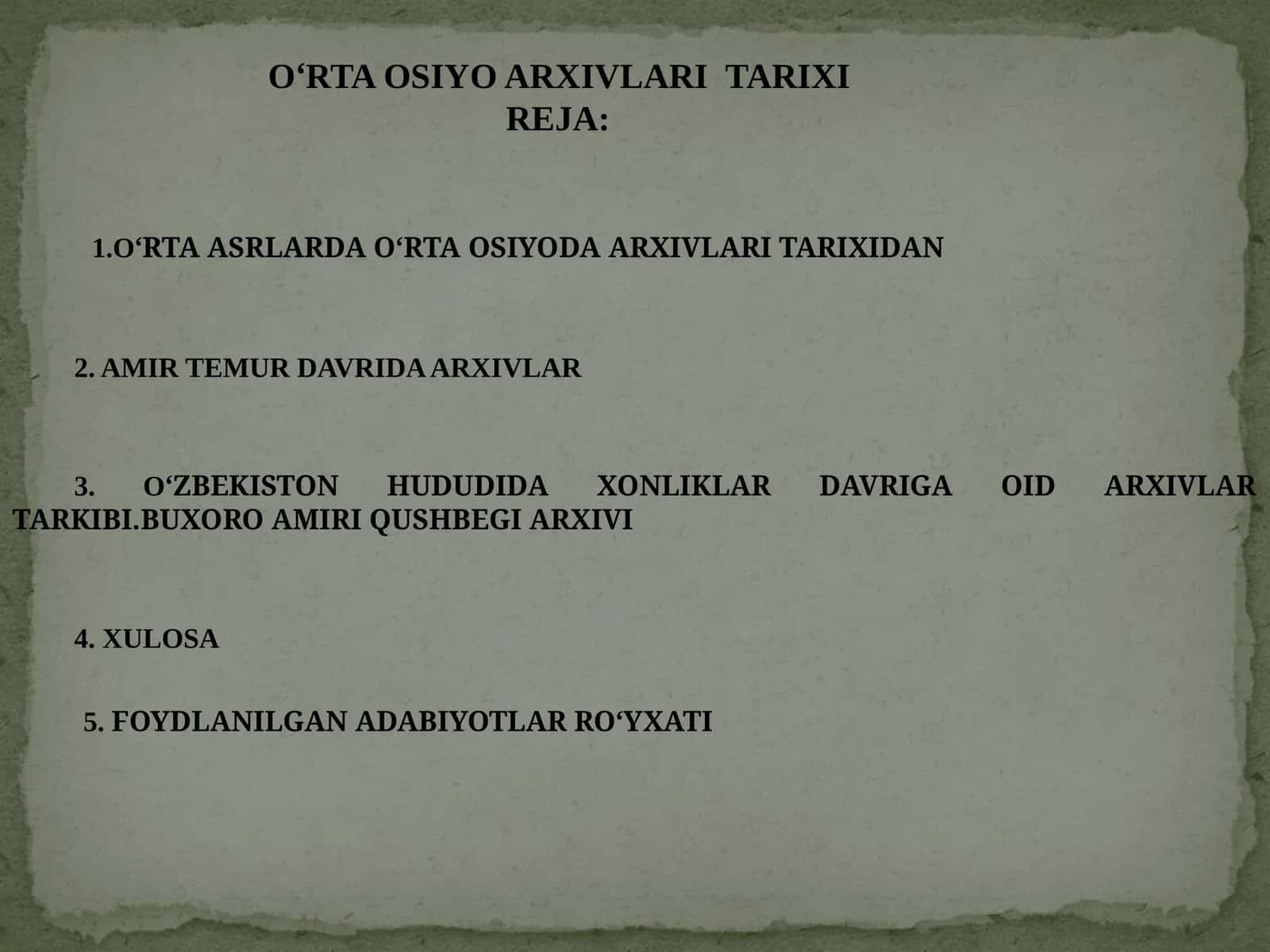 O‘RTA OSIYO ARXIVLARI  TARIXI 1