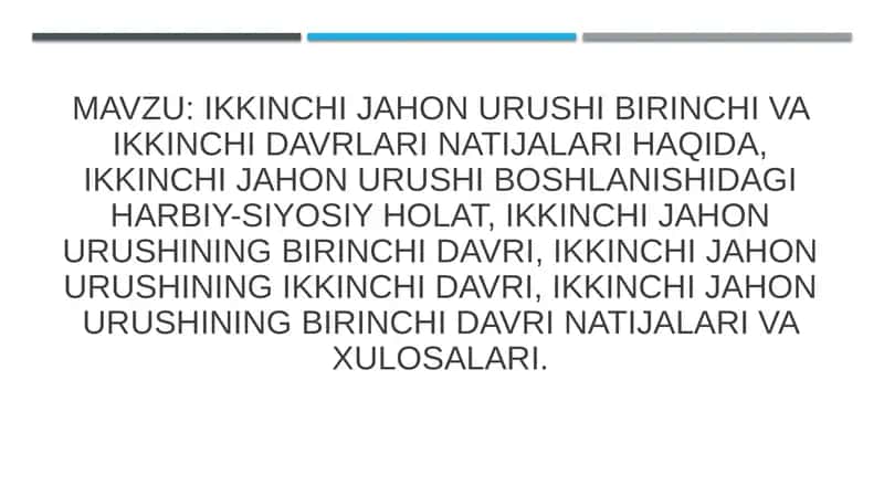 Ikkinchi Jahon Urushi 1