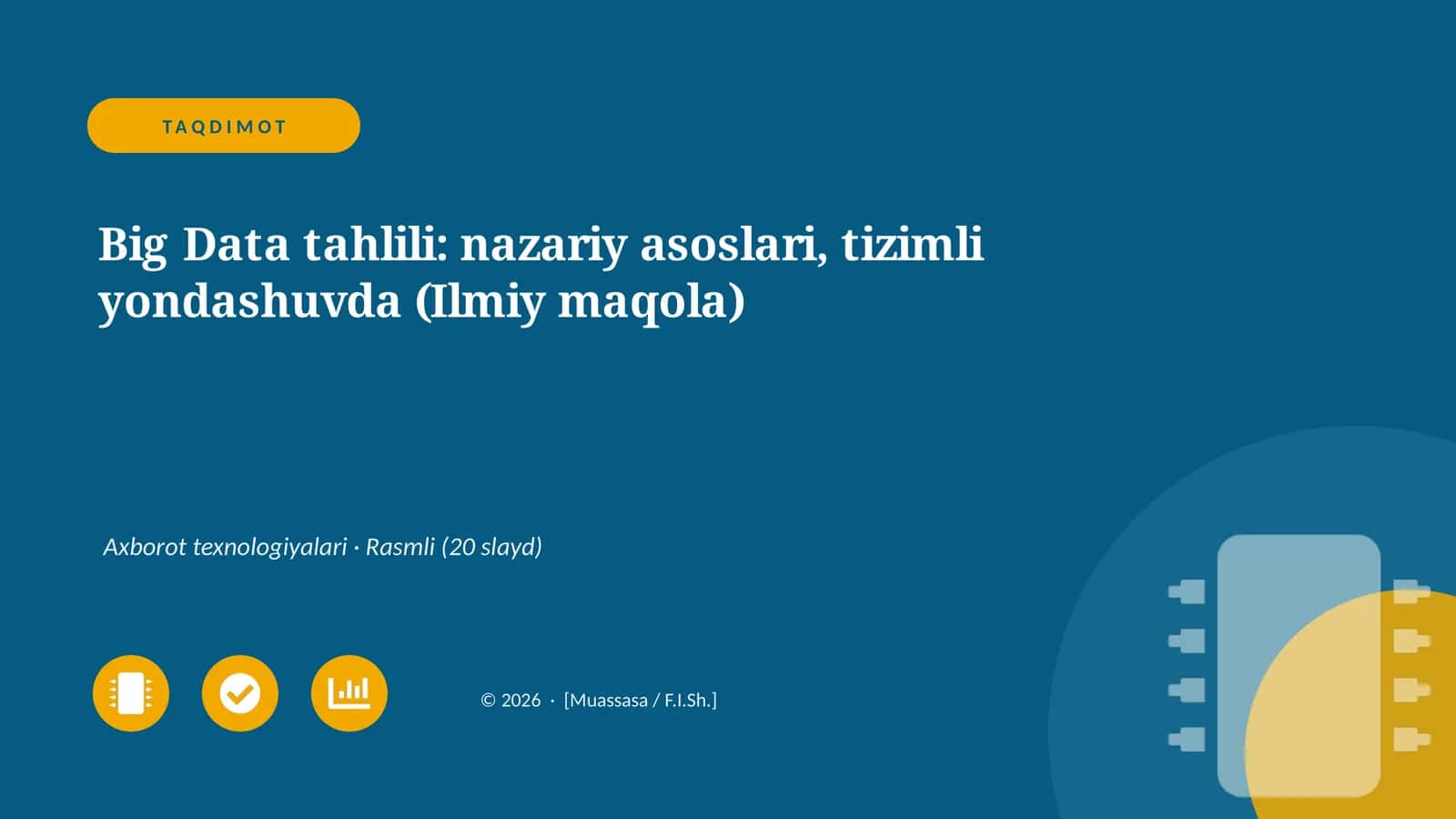 Big Data tahlili: nazariy asoslari, tizimli yondashuvda (Ilmiy maqola) 1