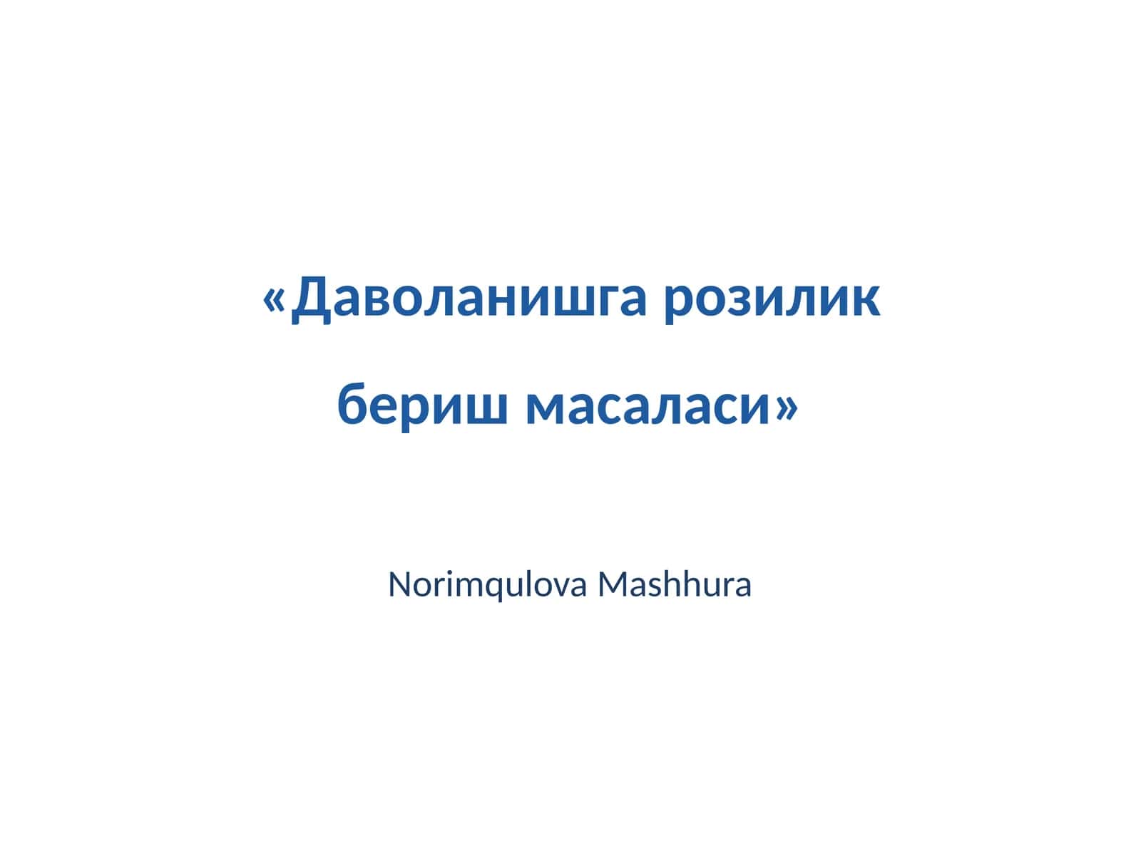 Даволанишга розилик бериш масаласи 1