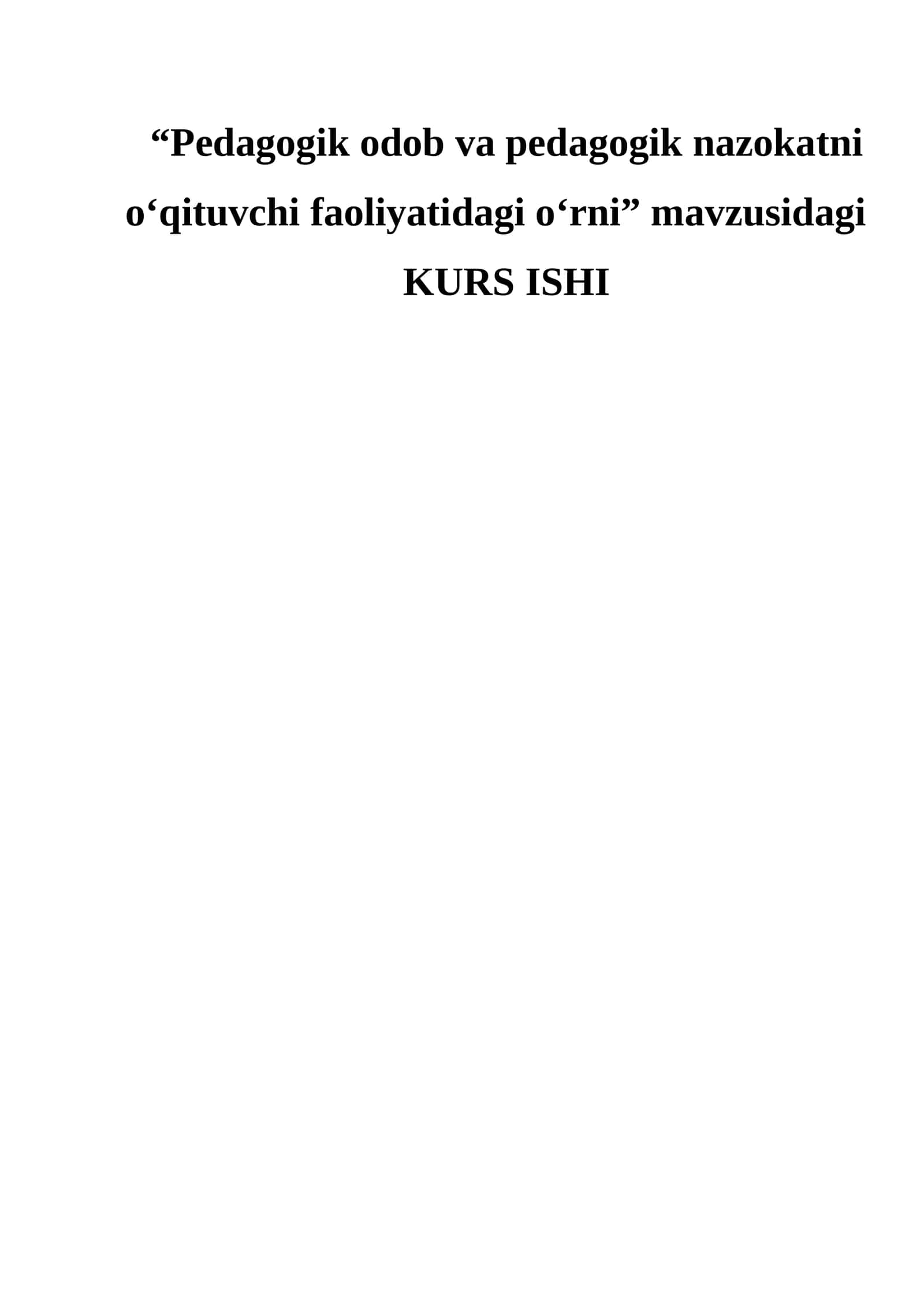 Pedagogik odob va pedagogik nazokatni o‘qituvchi faoliyatidagi o‘rni 1