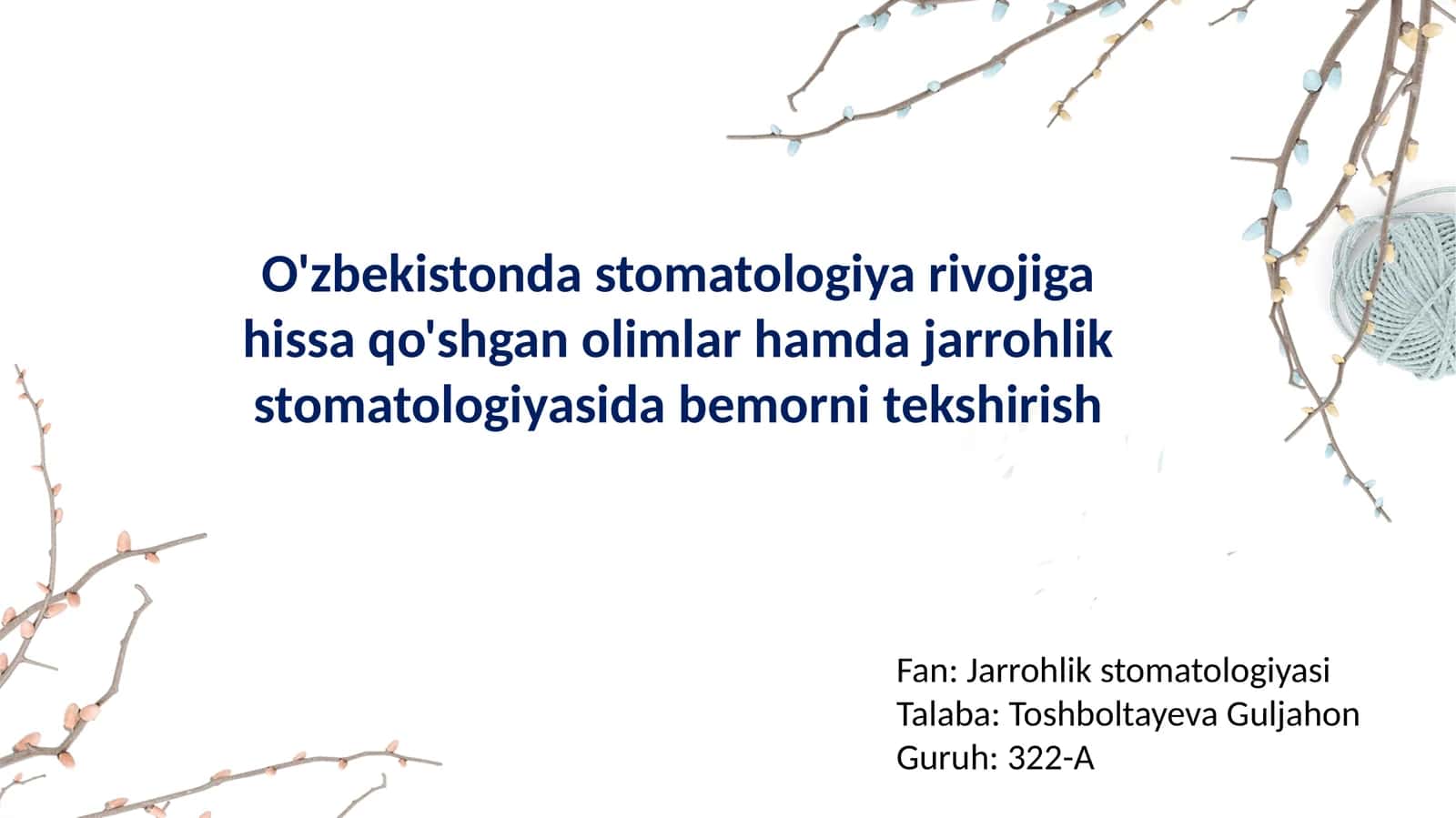 O'zbekistonda stomotologiyani rivojlanishga hissasi qo'shgan olimlar. Jarrohlik stomatologiyasida bemorni tekshirish 1