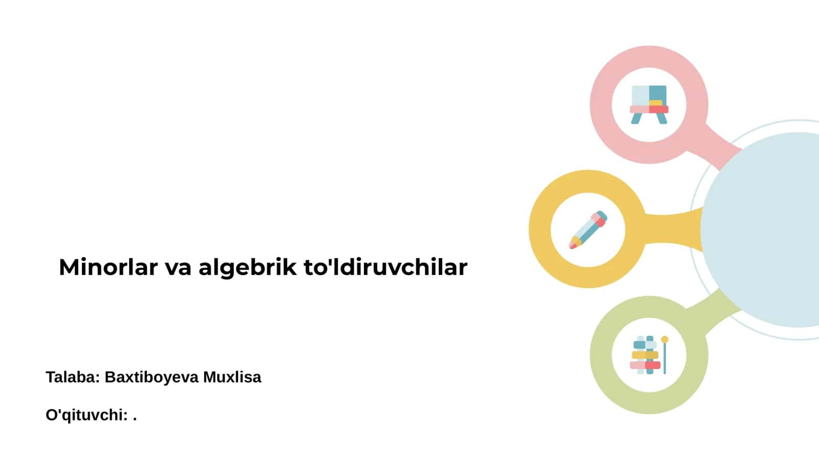 Matritsalar va minorlar asoslari 1
