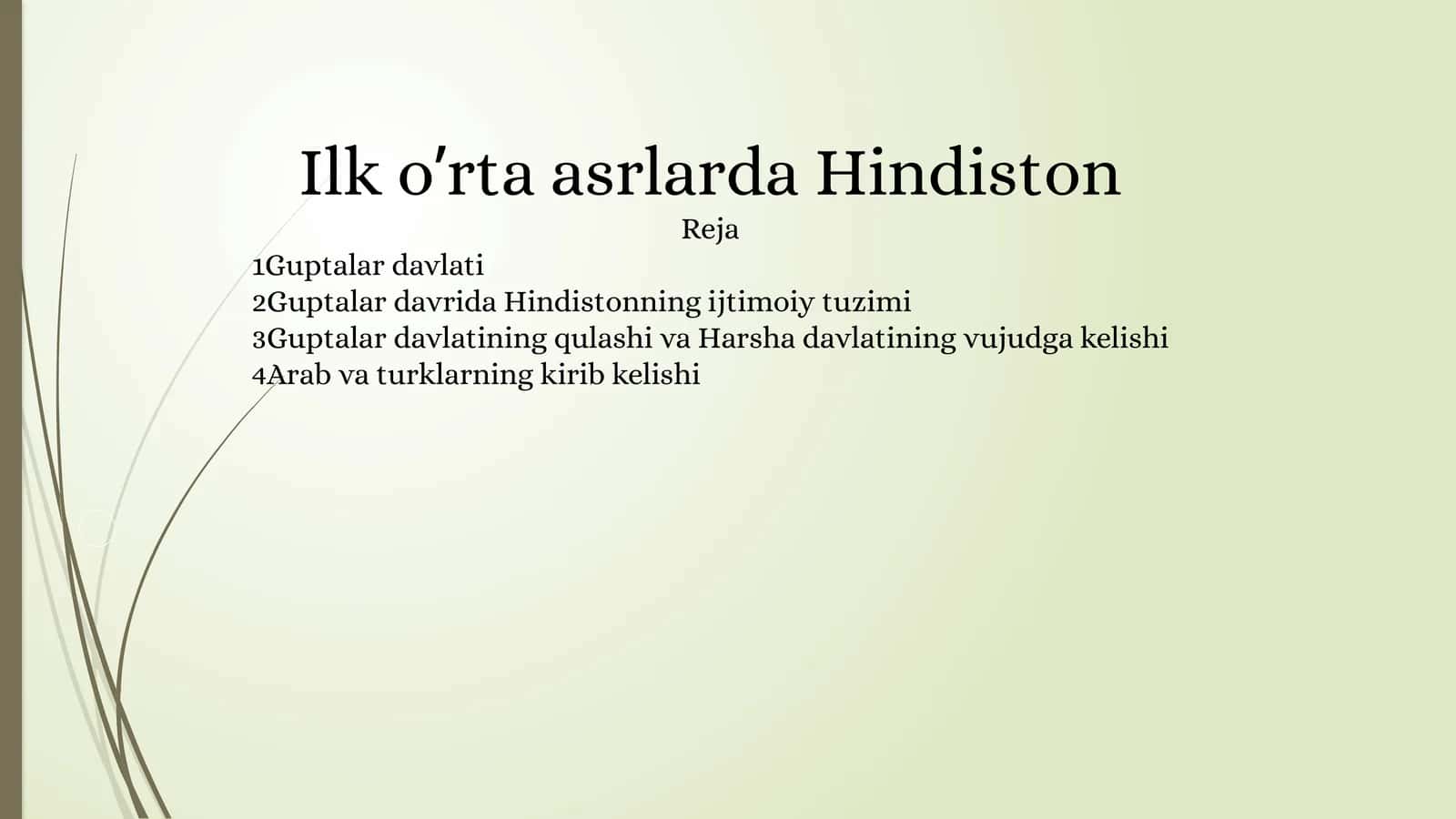 Ilk o’rta asrlarda Hindiston 1