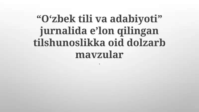 O'zbek tili va adabiyoti jurnali 1