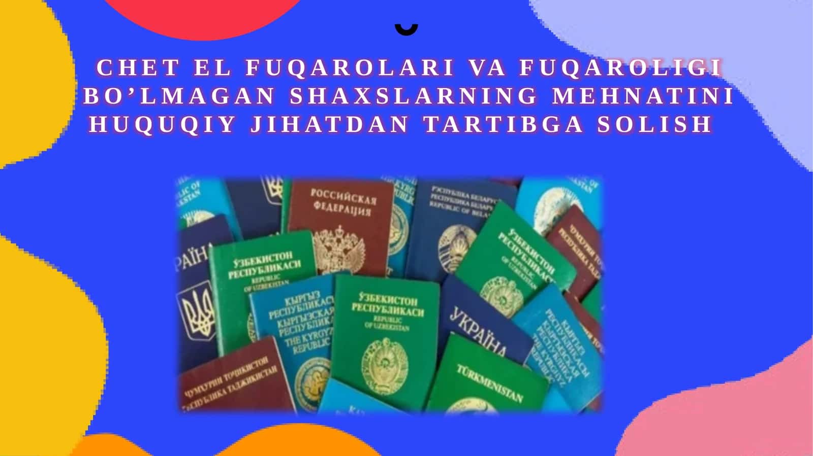 Chet elfuqarolari va fuqaroligi bo'lmagan shaxslarning mehnatini huquqiy jihatdan tartibga solish 1