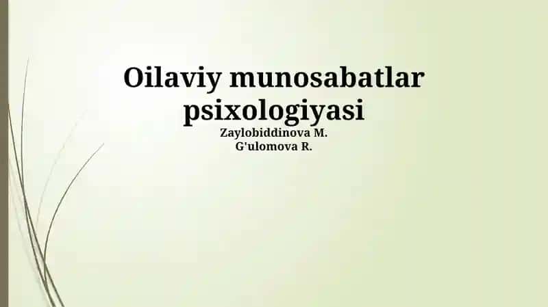 Oilaviy munosabatlar psixologiyasi