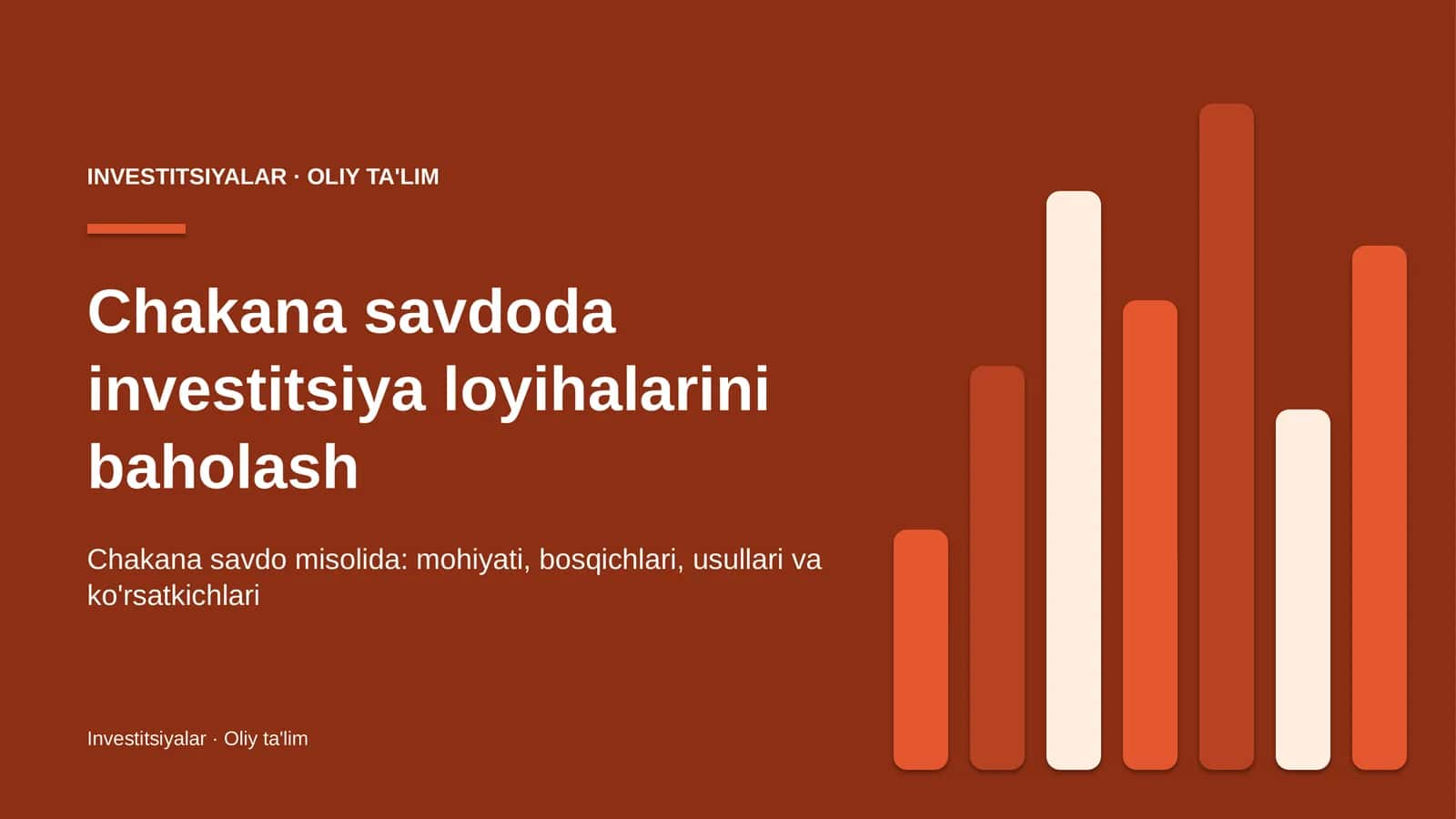 Chakana savdoda investitsiya loyihalarini baholash 1