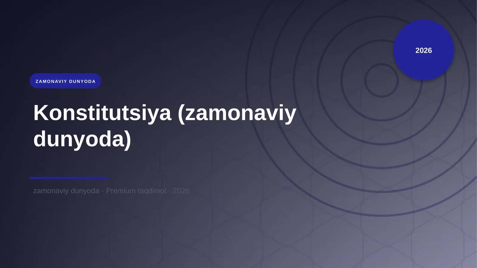 Konstitutsiya (zamonaviy dunyoda) 1