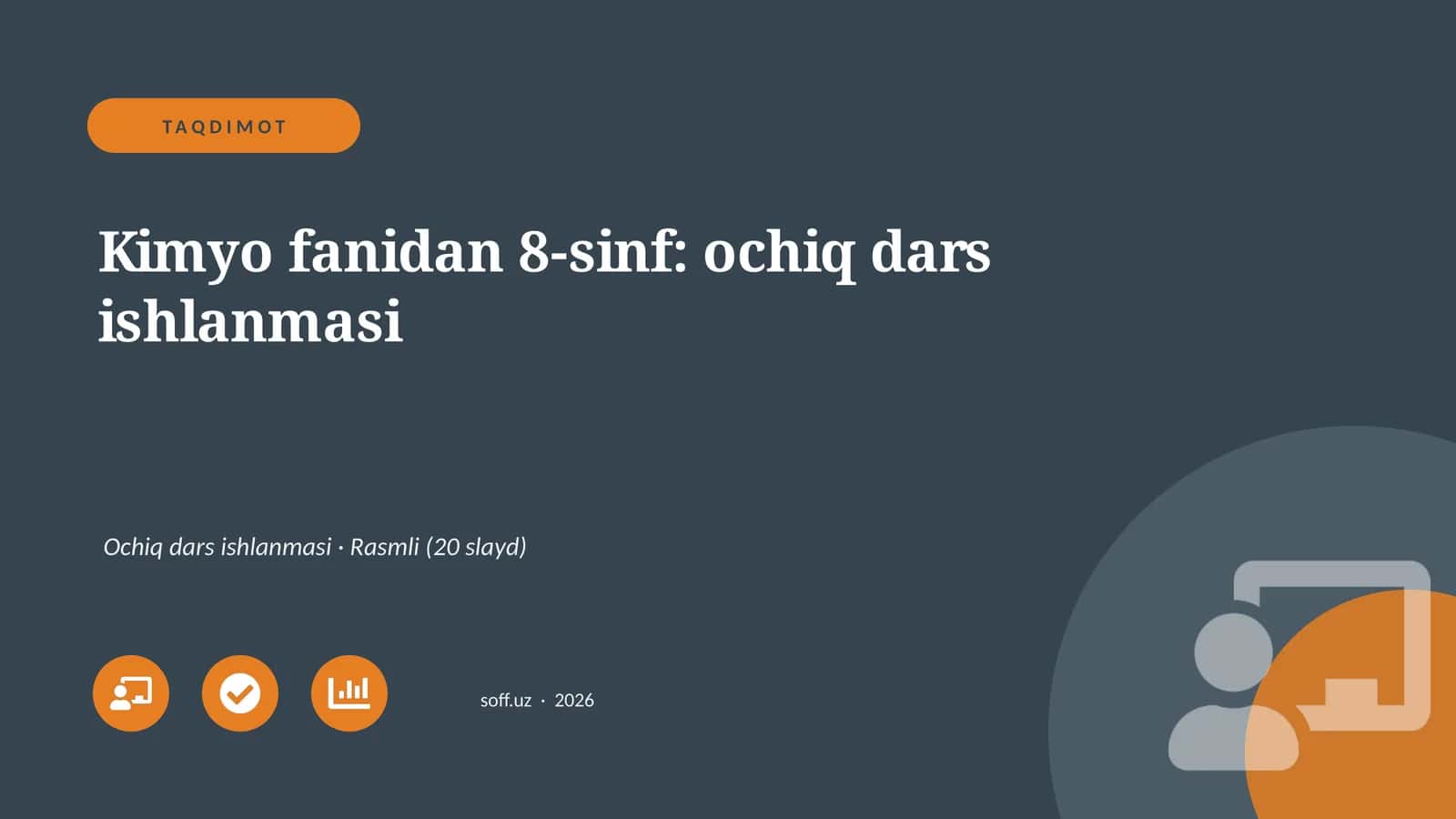 Kimyo fanidan 8-sinf: ochiq dars ishlanmasi 1