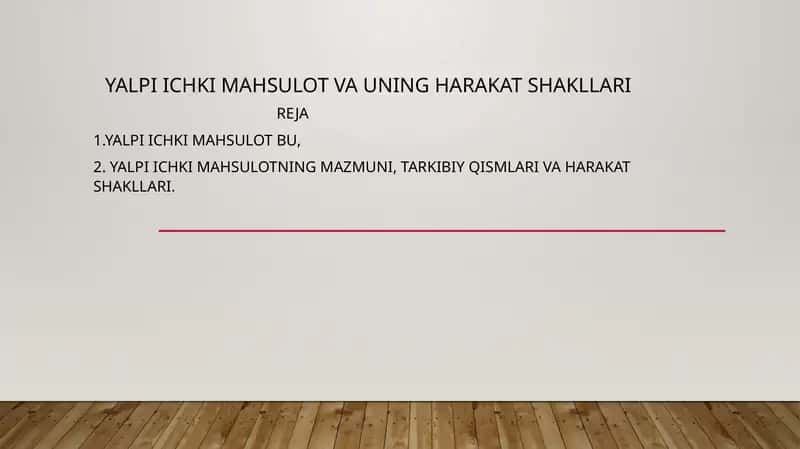 Yalpiichkimahsulot va uning harakat shakllari 1