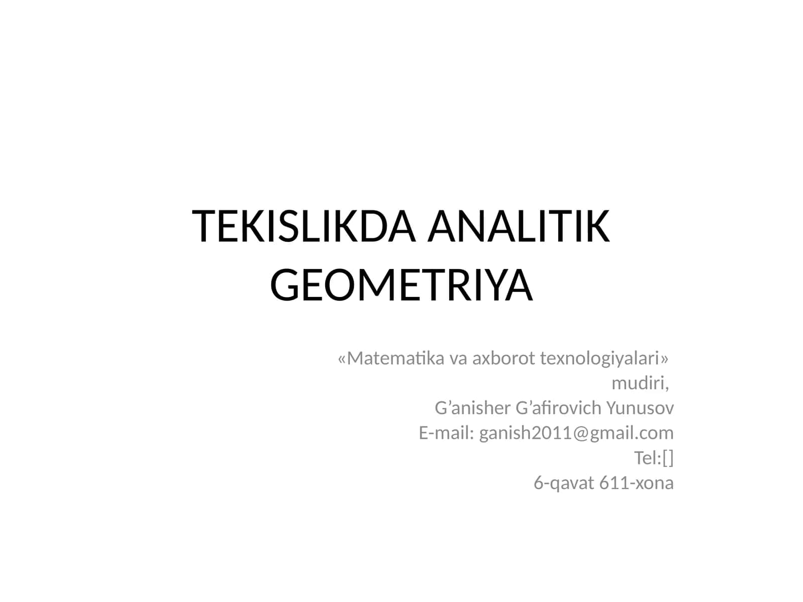 TEKISLIKDA ANALITIK GEOMETRIYA 1