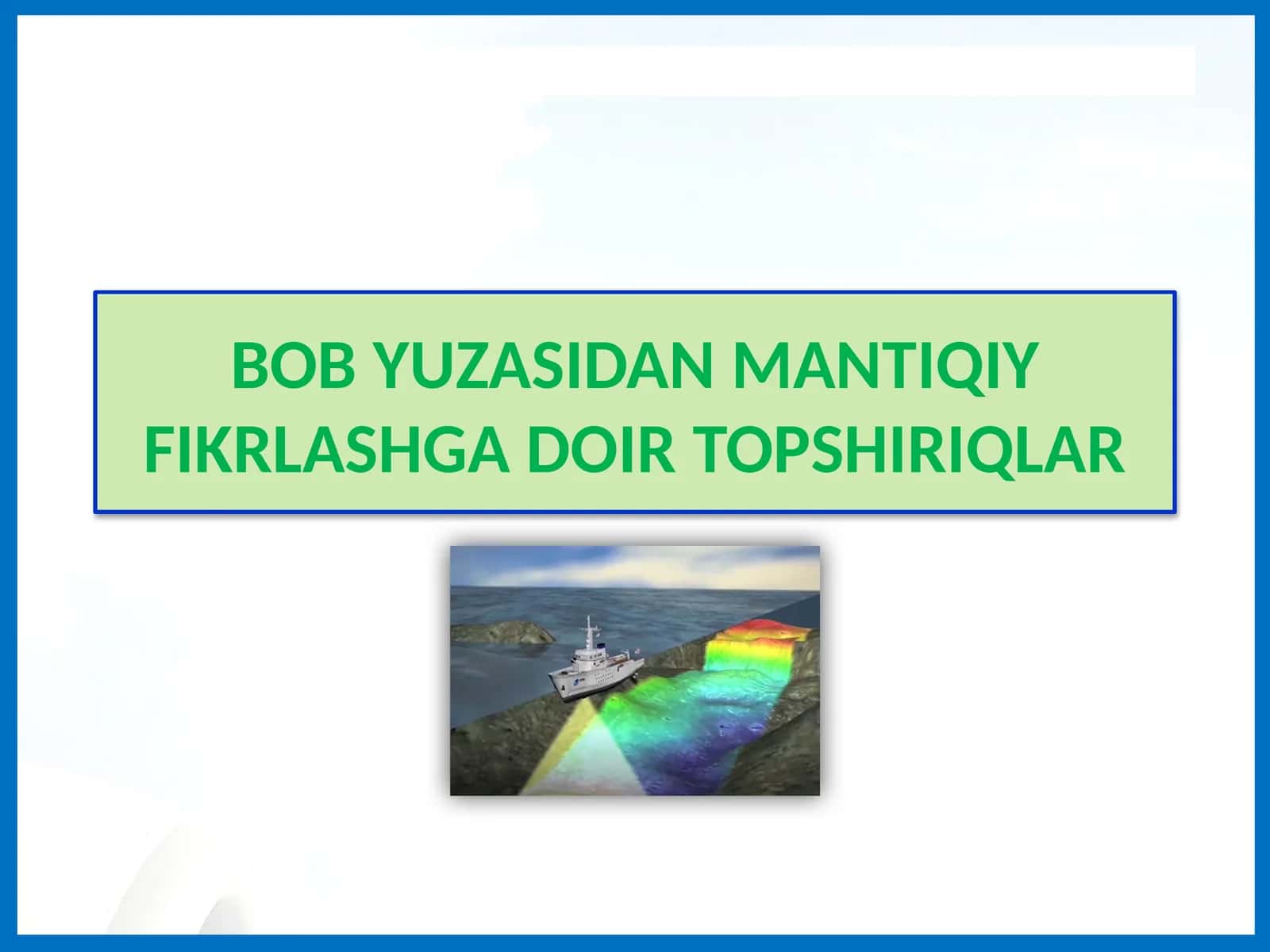 BOB YUZASIDAN MANTIQIY FIKRLASHGADOIR TOPSHIRIQLAR 1