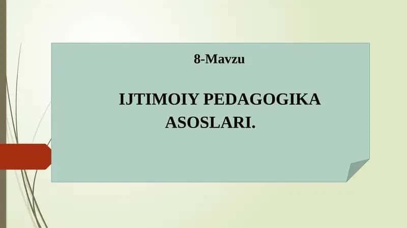 IJTIMOIY PEDAGOGIKA ASOSLARI 1