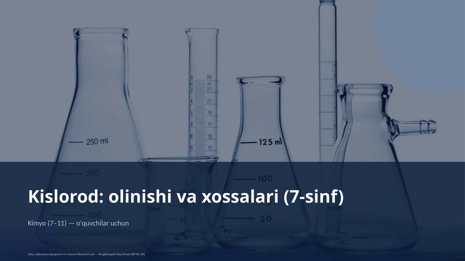 Kislorod: olinishi va xossalari (7-sinf) 1