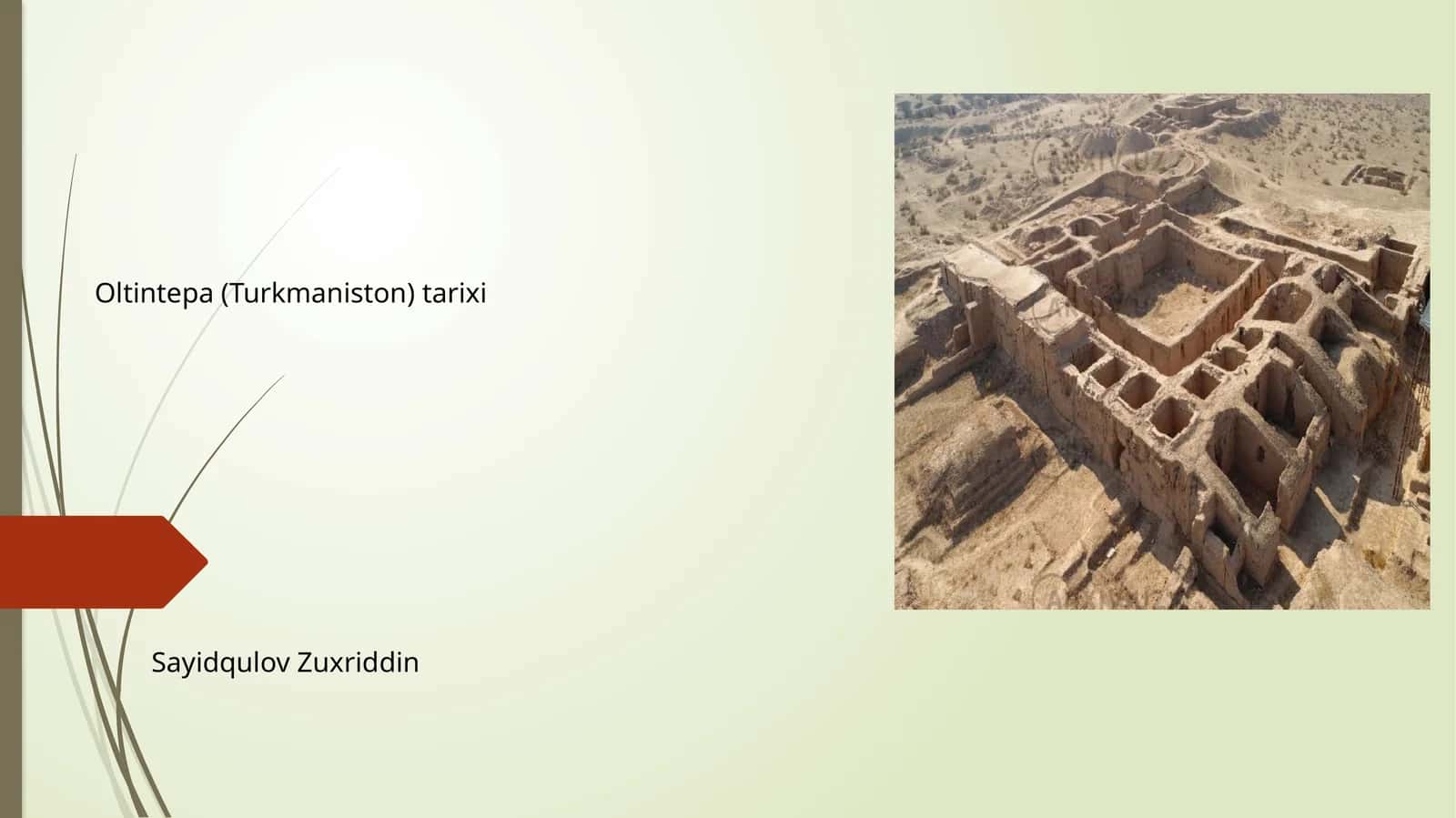 Oltintepa (Turkmaniston) tarixi 1