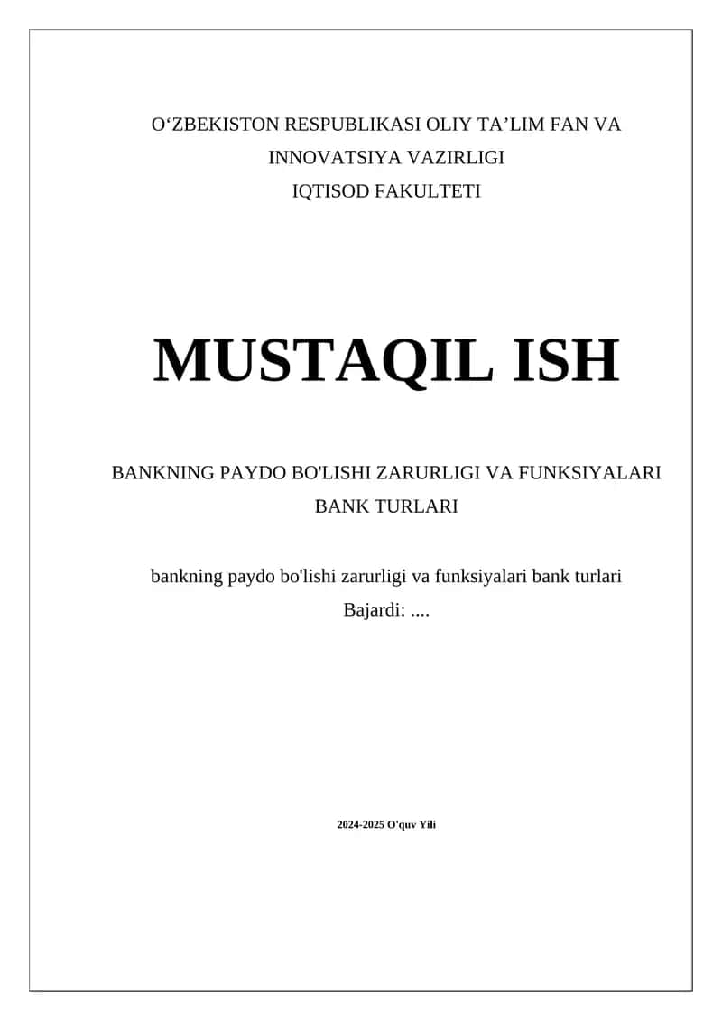 Bankning Paydo Bo'lishi Zarurligi va Funksiyalari Bank Turlari 1