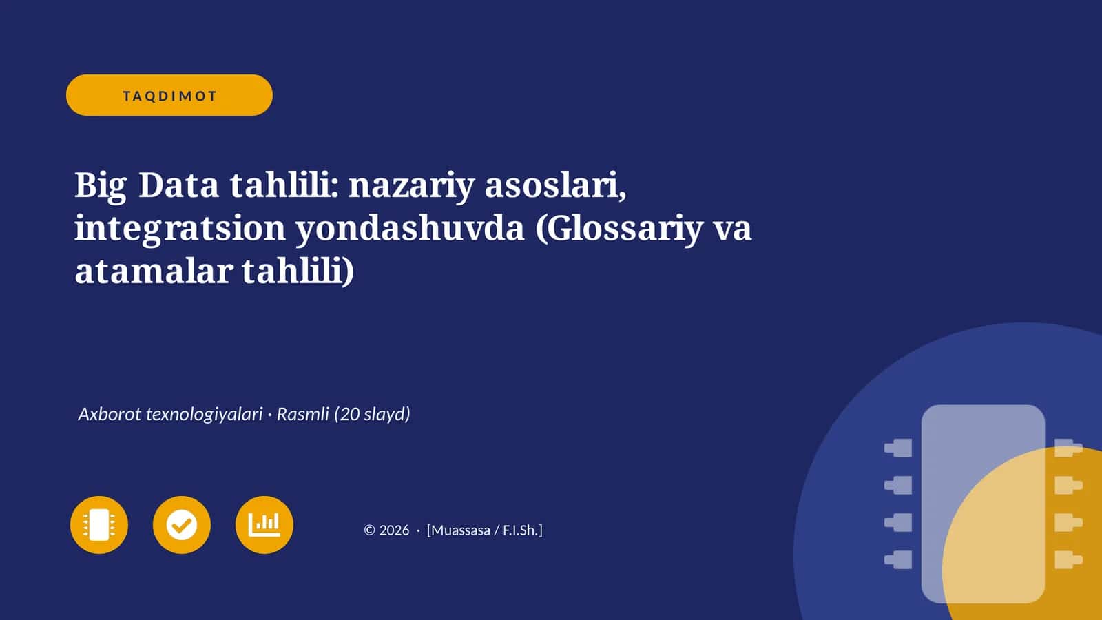 Big Data tahlili: nazariy asoslari, integratsion yondashuvda (Glossariy va atamalar tahlili) 1