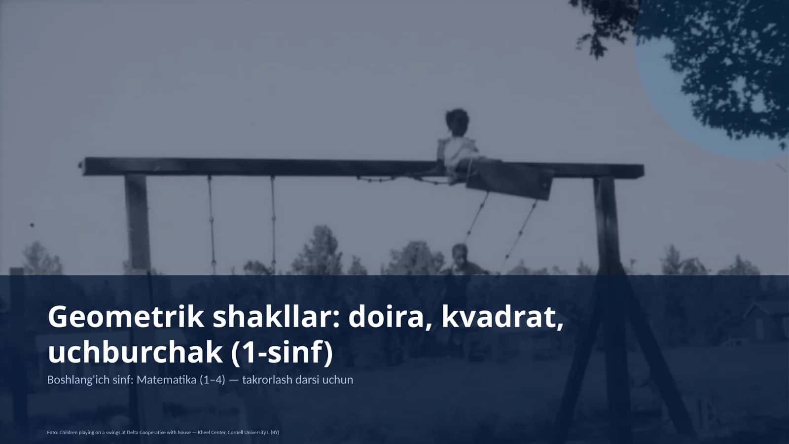 Geometrik shakllar: doira, kvadrat, uchburchak (1-sinf) 1