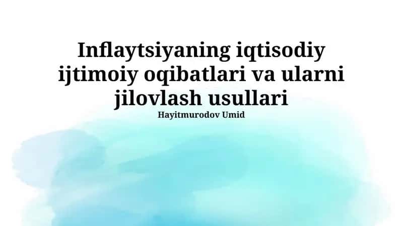Inflaytsiyaning iqtisodiy ijtimoiy oqibatlari va ularni jilovlash usullari 1