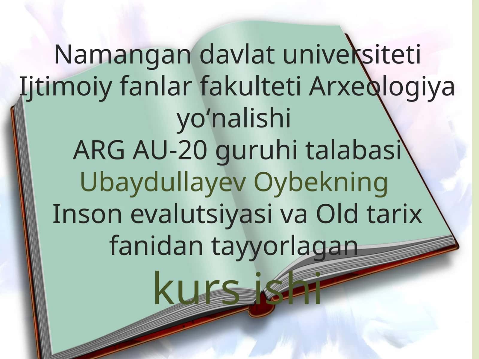 Zamonaviy odam kelib chiqishining arxeologik dalillari 1