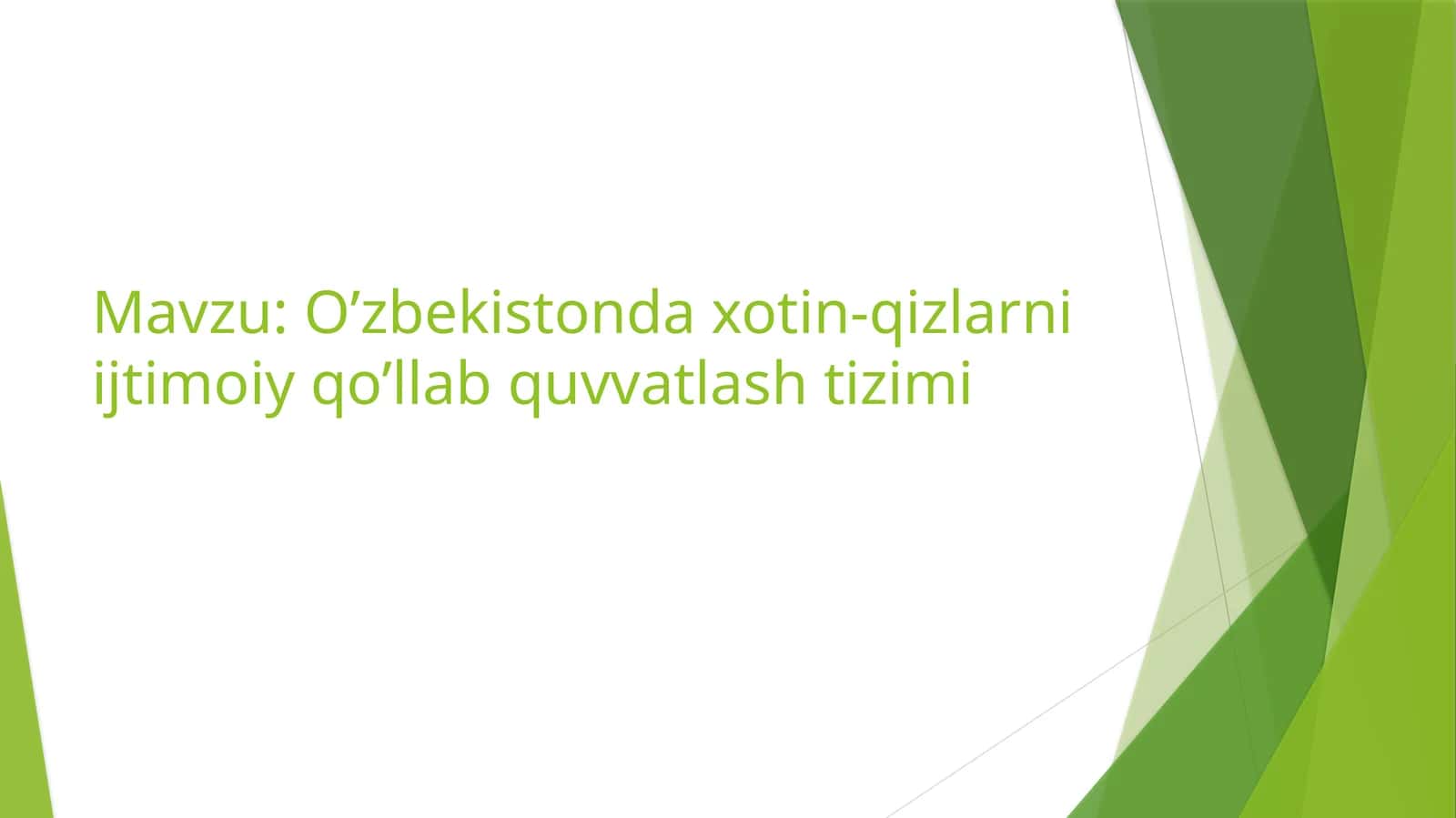 O’zbekistonda xotin-qizlarni ijtimoiy qo’llab quvvatlash tizimi 1