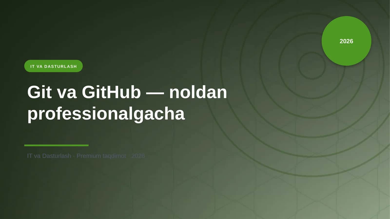 Git va GitHub — noldan professionalgacha 1