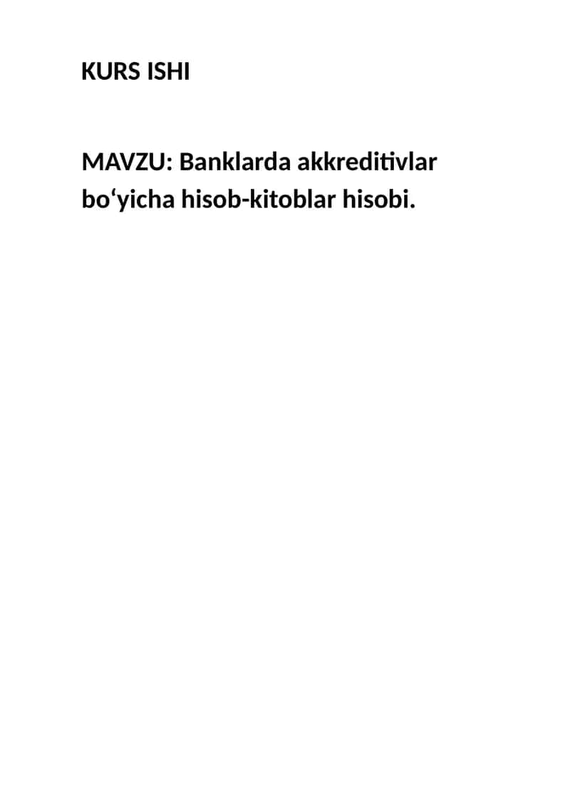 Banklarda akkreditivlar bo‘yicha hisob-kitoblar hisobi 1