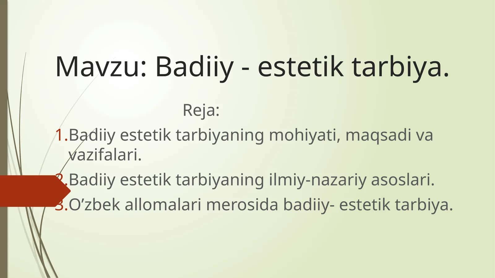 Badiiy-estetik tarbiya 1