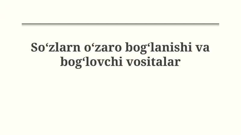 Bog'lovchi vositalar 1