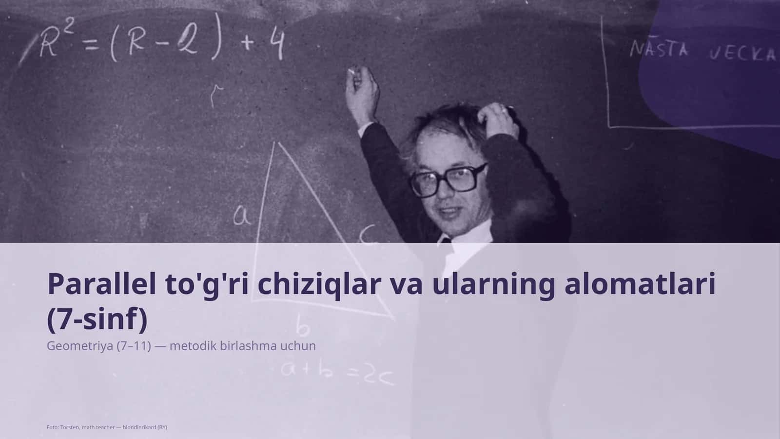 Geometriya (7–11) — metodik birlashma uchun 1