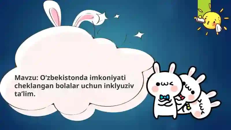 Oʻzbekistondaimkoniyaticheklanganbolalaruchuninklyuzivtaʼlim