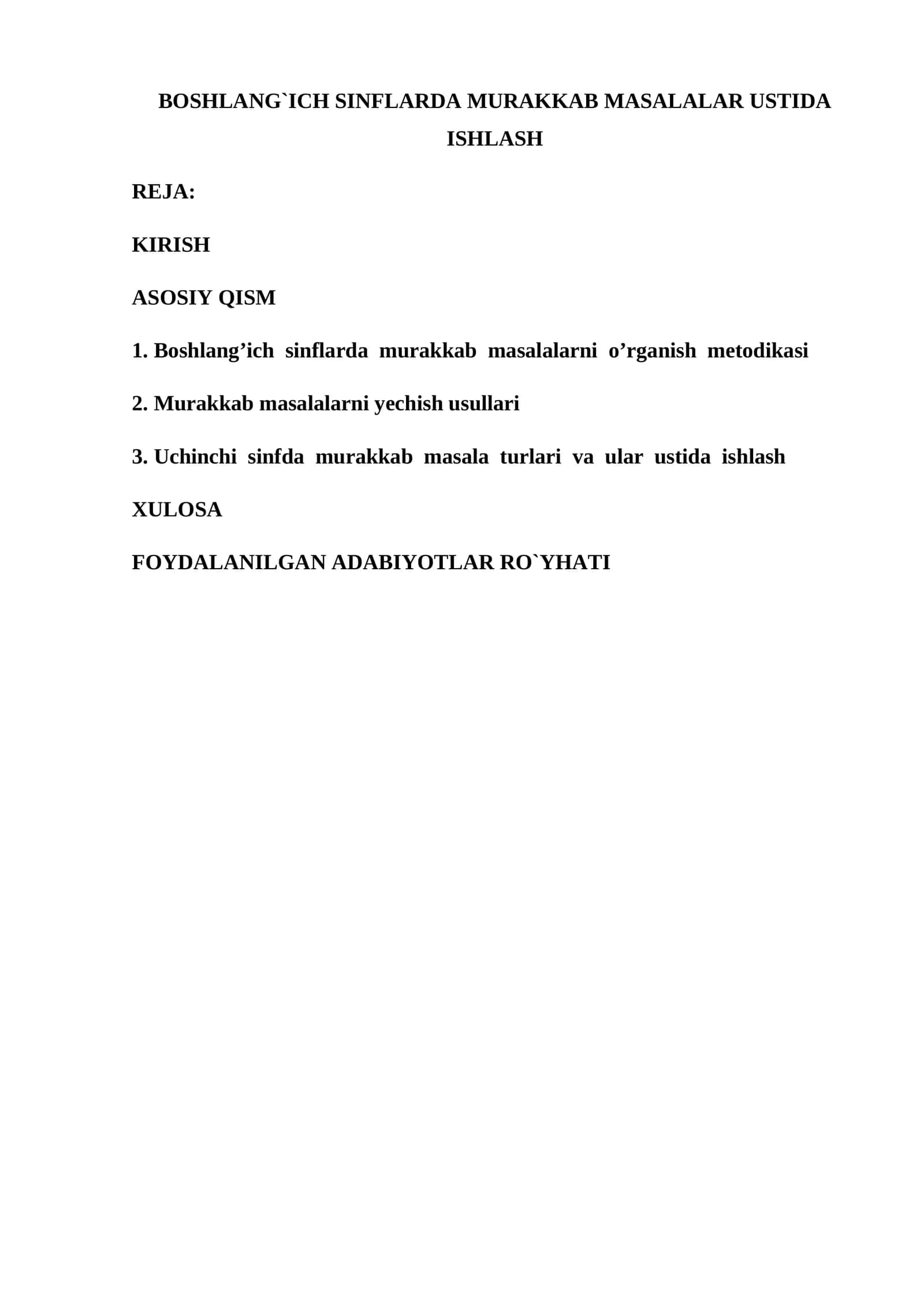 BOSHLANG`ICH SINFLARDA MURAKKAB MASALALAR USTIDA ISHLASH 1